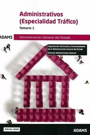ADMINISTRATIVOS (ESPECIALIDAD TRAFICO) ADMINISTRACION GENERAL DEL ESTADO