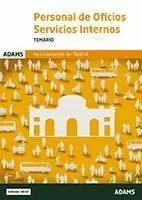 TEMARIO PERSONAL DE OFICIOSSERVICIOS INTERNOS DEL AYUNTAMIENTO DE MADRID 2020 ADAMS