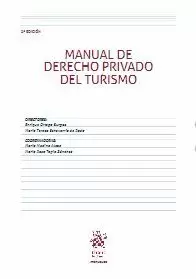 MANUAL DE DERECHO PRIVADO DEL TURISMO 2ª EDICIÓN 2020