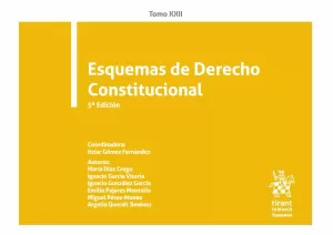 ESQUEMAS DE DERECHO CONSTITUCIONAL. TOMO XXII. 5ª ED.