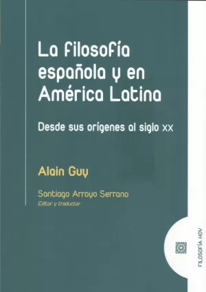 LA FILOSOFÍA ESPAÑOLA Y EN AMÉRICA LATINA