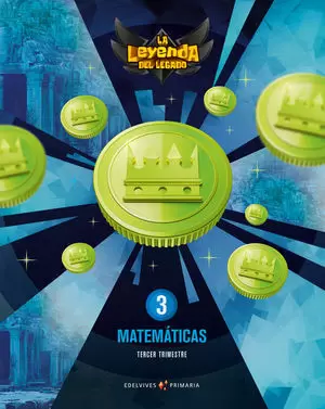 3EP MATEMÁTICAS TRIMESTRES LEYENDA LEGADO 2018 EDELVIVES