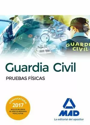 GUARDIA CIVIL. PRUEBAS FÍSICAS 2017