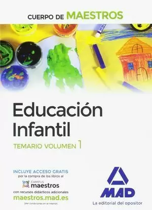 CUERPO  DE MAESTROS. EDUCACIÓN INFANTIL TEMARIO 1 MAD 2016