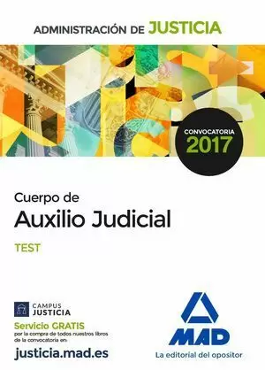 CUERPO AUXILIO JUDICIAL ADMINISTRACION JUSTICIA TEST 2017 MAD