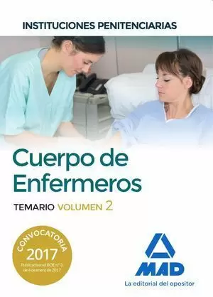 2017 CUERPO DE ENFERMEROS DE INSTITUCIONES PENITENCIARIAS. TEMARIO VOLUMEN 2