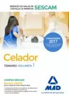 PACK AHORRO CELADOR SESCAM 2017 MAD (INCLUYE TEMARIO VOLÚMENES 1 Y 2; TEST; SIMULACRO DE EXAMEN Y ACCESO CAMPUS ORO)