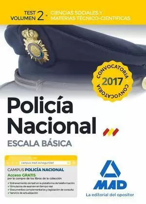 POLICÍA NACIONAL ESCALA BÁSICA TEST II 2017 MAD CIENCIAS SOCIALES Y MATERIAS TÉCNICO-CIENTÍFICAS
