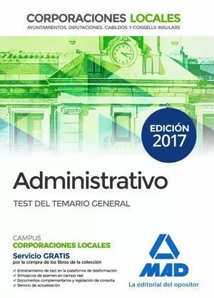 ADMINISTRATIVO CORPORACIONES LOCALES TEST TEMARIO GENERAL 2017 MAD