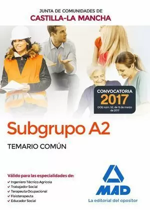 SUBGRUPO A2. TEMARIO COMÚN 2017