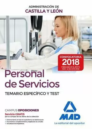 PERSONAL DE SERVICIOS DE LA ADMINISTRACIÓN DE CASTILLA Y LEÓN. TEMARIO ESPECIFIC