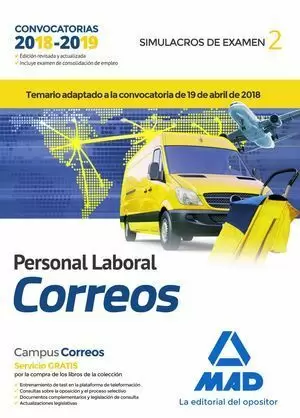 PERSONAL LABORAL DE CORREOS Y TELÉGRAFOS 2018. SIMULACROS DE EXAMEN VOLUMEN 2