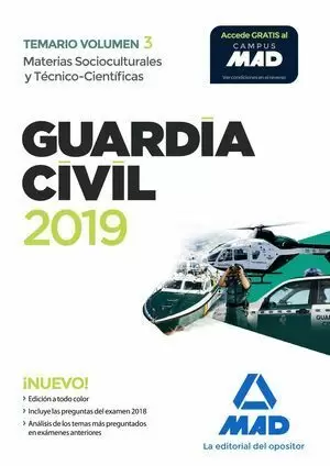 GUARDIA CIVIL 2019. MATERIAS SOCIOCULTURALES Y TÉCNICO-CIENTÍFICAS TEMARIO VOLUMEN 3