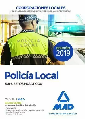 POLICÍA LOCAL 2019 . SUPUESTOS PRÁCTICOS MAD