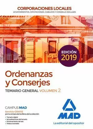 2019 ORDENANZAS Y CONSERJES DE CORPORACIONES LOCALES. TEST DEL TEMARIO GENERAL Y SUPUESTOS PRÁCTICOS. MAD