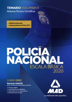 2020 POLICÍA NACIONAL ESCALA BÁSICA. TEMARIO 3 MATERIAS TÉCNICO-CIENTÍFICAS