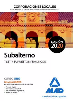 2020 TEST Y SUPUESTOS PRÁCTICOS SUBALTERNO CORPORACIONES LOCALES MAD