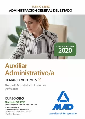 2020 AUXILIAR ADMINISTRATIVO DE LA ADMINISTRACIÓN GENERAL DEL ESTADO. TEMARIO VOLUMEN 2