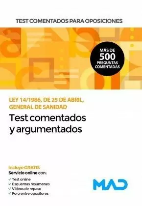 TEST COMENTADOS PARA OPOSICIONES DE LA LEY GENERAL DE SANIDAD 2021