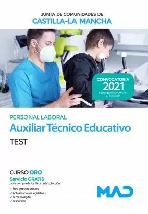 2021 AUXILIAR TECNICO EDUCATIVO JCCM. TEST Y SUPUESTOS PRACTICOS. MAD