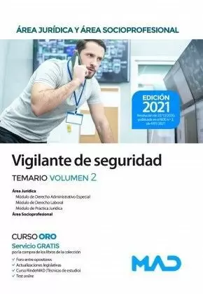 2021 VIGILANTE DE SEGURIDAD.  TEMARIO VOLUMEN 2