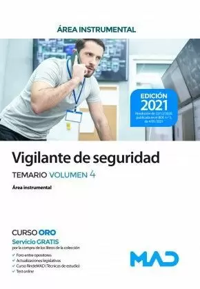 2021 VIGILANTE DE SEGURIDAD.  TEMARIO VOLUMEN 4