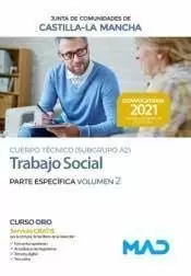 2021 CUERPO TECNICO SUBGRUPO A2. TRABAJO SOCIAL TEMARIO ESPECIFICO 2 JCCM