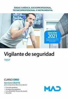 2021 VIGILANTE DE SEGURIDAD. TEST