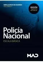 POLICÍA NACIONAL ESCALA BÁSICA. SIMULACROS DE EXAMEN VOLUMEN 3 2022