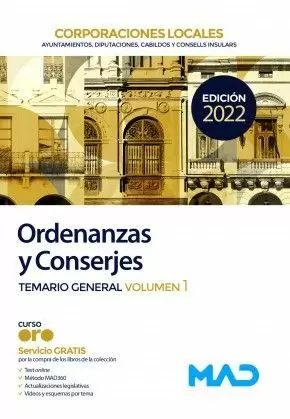 2022 ORDENANZAS Y CONSERJES DE CORPORACIONES LOCALES. TEMARIO GENERAL VOLUMEN 1