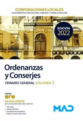 2022 ORDENANZAS Y CONSERJES DE CORPORACIONES LOCALES. TEMARIO GENERAL VOLUMEN 2