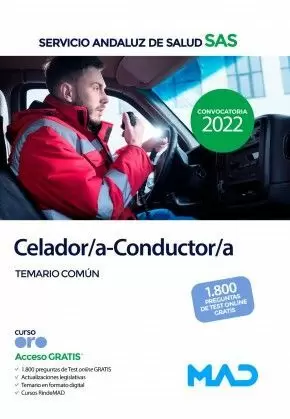 2022 CELADOR/A-CONDUCTOR/A DEL SERVICIO ANDALUZ DE SALUD. TEMARIO COMÚN