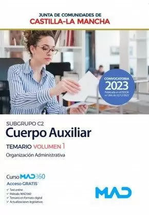 2023 CUEPO AUXILIAR ADMINISTRATIVO VOLUMEN 1 TEMARIO. JCCM. GRUPO C2