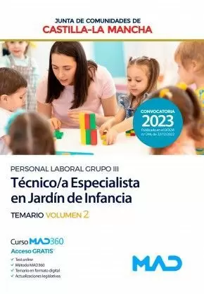 2023 TÉCNICO/A ESPECIALISTA EN JARDÍN DE INFANCIA TEMARIO 2 (PERSONAL LABORAL GRUPO III). TEMARIO VOLUMEN 2. JUNTA DE COMUNIDADES CASTILLA-LA MANCHA