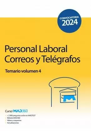 PERSONAL LABORAL DE CORREOS Y TELÉGRAFOS. 2024 TEMARIO VOL. 4