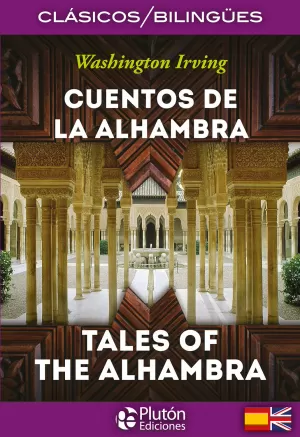 CUENTOS DE LA ALHAMBRA / TALES OF ALHAMBRA.