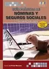 GUIA PRACTICA DE NOMINAS Y SEGUROS SOCIALES. 3ª EDICIÓN