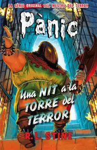 PANIC 5. NIT A LA TORRE DEL TERROR