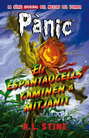 PANIC 2. ELS ESPANTAOCELLS CAMINEN A MITJANIT