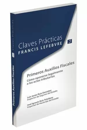 CLAVES PRÁCTICAS PRIMEROS AUXILIOS FISCALES