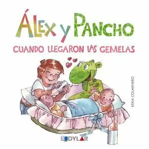 ALEX Y PANCHO: CUANDO LLEGARON LAS GEMELAS