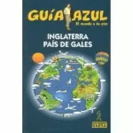 INGLATERRA Y PAÍS DE GALES GUÍA AZUL