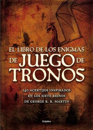 LIBRO DE LOS ENIGMAS DE JUEGO DE TRONOS, EL