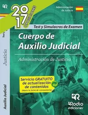 CUERPO AUXILIO JUDICIAL TEST Y SIMULACROS 2017 RODIO
