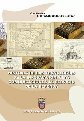 HISTORIA DE LAS TECNOLOGÍAS DE LA INFORMACIÓN Y LAS COMUNICACIONES AL SERVICIO D