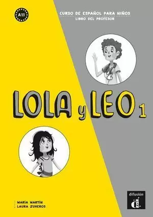 LOLA Y LEO 1. LIBRO DEL PROFESOR