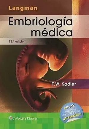 EMBRIOLOGIA MEDICA LANGMAN 13 EDICION