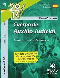 CUERPO AUXILIO JUDICIAL SUPUESTOS PRÁCTICOS 2017 RODIO