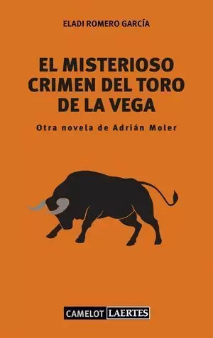 MISTERIOSO CRIMEN DEL TORO DE LA VEGA, EL