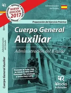 CUERPO GENERAL AUXILIAR DE LA ADMINISTRACIÓN DEL ESTADO.2017  PREPARACIÓN DEL EJERCIC